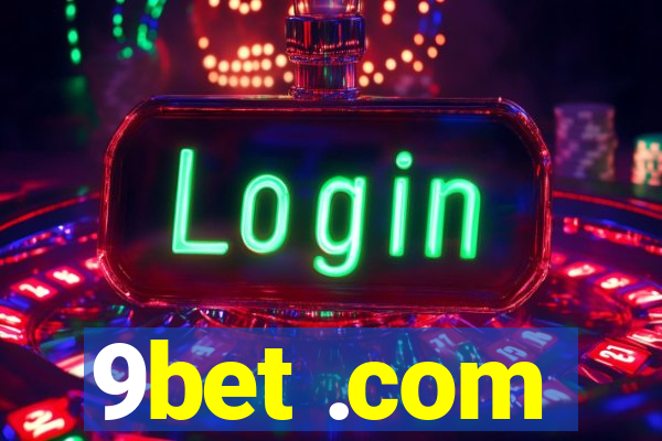 9bet .com